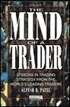 The Mind of a Trader: Lessons in Trading Strategy from the World's Leading Traders (Paperback)