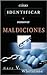 Como Identificar Y Remover Maldiciones/ How to Identify and Remove Curses (Spanish Edition)