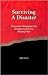 Surviving A Disaster, Evacu...