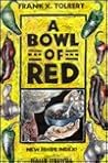 A Bowl of Red