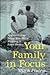 Your Family in Focus: Appre...