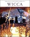 The Illustrated Guide To Wicca