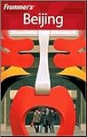 Frommer's Beijing (Frommer's Complete Guides)