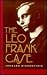 The Leo Frank Case (A Brown Thrasher Book)