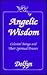 Angelic Wisdom : Celestial ...