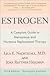 Estrogen: A Complete Guide to Menopause and Hormone Replacement Therapy