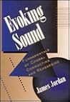 Evoking Sound by James Mark Jordan Evoking Sound by James Mark Jordan