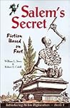 Salem's Secret: Fiction Based on Fact (Helen Highwaters)