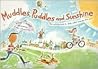 Muddles, Puddles, and Sunshine: Your Activity Book to Help When Someone Has Died (Early Years)