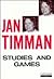 Studies and Games by Jan Timman