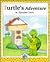 Turtle's Adventure in Alphabet Town (Read Around Alphabet Town)