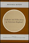 Culture and Education in Victorian England (Hardcover)