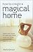 How To Create A Magical Home