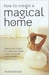 How To Create A Magical Home