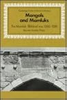 Mongols And Mamluks by Reuven Amitai-Preiss