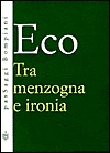 Tra menzogna e ironia (Paperback)