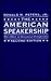 The American Speakership: The Office in Historical Perspective