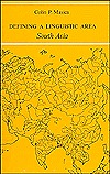 Defining a Linguistic Area: South Asia (Hardcover)