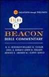 Beacon Bible Commentary, Volume 9: Galatians Through Philemon Beacon Bible Commentary, Volume 9: Galatians Through Philemon