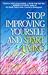 Stop Improving Yourself and Start Living