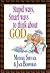 Stupid Ways, Smart Ways to Think about God by Michael Shevack