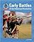 Early Battles of the American Revolution by Linda R. Wade