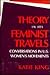 Theory in Its Feminist Travels: Conversations in U. S. Women's Movements