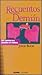 Recuentos Para Demian: Los Cuentos Que Contaba Mi Analista (Del Nuevo Extremo) (Spanish Edition)