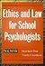 Ethics and Law for School P...