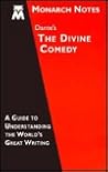 Dante's The Divine Comedy: a Guide to Understanding the World's Great Writing