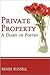 Private Property: A Diary o...