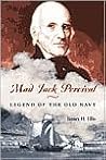 Mad Jack Percival: Legend of the Old Navy (Library of Naval Biography)