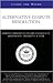 Inside the Minds: Alternative Dispute Resolution - Leading Lawyers from Baker & McKenzie, Holland & Knight, and More on the Art & Science of Arbitration, Mediation, & More