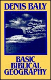 Basic Biblical Geography (Paperback)