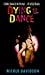 Dying to Dance (An Avon Flare Book)