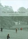 The Afterlife of Gardens by John Dixon Hunt