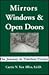 Mirrors, Windows and Open Doors