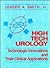 High Tech Urology: Technologic Innovations and Their Clinical Applications