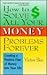 How to Solve All Your Money Problems Forever: Creating a Positive Flow of Money Into Your Life