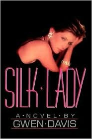 Silk Lady (Hardcover)