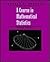 A Course in Mathematical St...