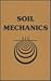 Soil Mechanics by Alfreds R. Jumikas