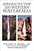 America's Top 100 Western Waterfalls by Richard H. Beisel