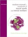 Student Manual for Zastrow's Introduction to Social Work and Social Welfare: Empowering People, 8th