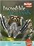 Incredible Arachnids (Incredible Creatures/freestyle Express)