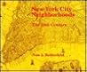 New York City Neighborhoods: The 18th Century New York City Neighborhoods: The 18th Century
