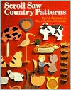 Scroll Saw Country Patterns (Paperback)