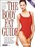 The Body Fat Guide