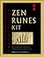 Zen Runes Kit: An Inspirational Combination of Rune Wisdom and Zen Insight