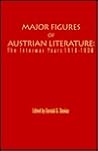 Major Figures of Austrian Literature: The Interwar Years 1918-1938 (STUDIES IN AUSTRIAN LITERATURE, CULTURE, AND THOUGHT)